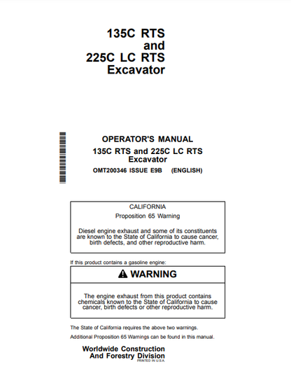 JOHN DEERE 135C RTS, 225CLC RTS (C SERIES) Construction Excavators OPERATOR MANUAL - OMT200346_