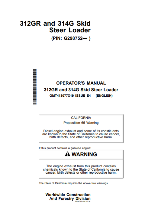 OPERATOR MANUAL - JOHN DEERE 312GR, 314G Construction Skid Steers OMT413077X19