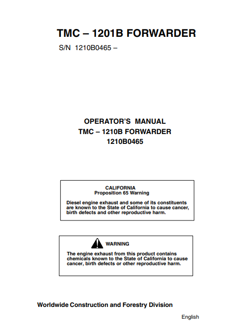 JOHN DEERE TMC (FORWARDER SERIES) Forestry Control Systems OPERATOR MANUAL - 1210B0465_