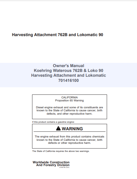 701416100 - JOHN DEERE 762B (SERIES) Forestry Harvesting Heads  OPERATOR MANUAL