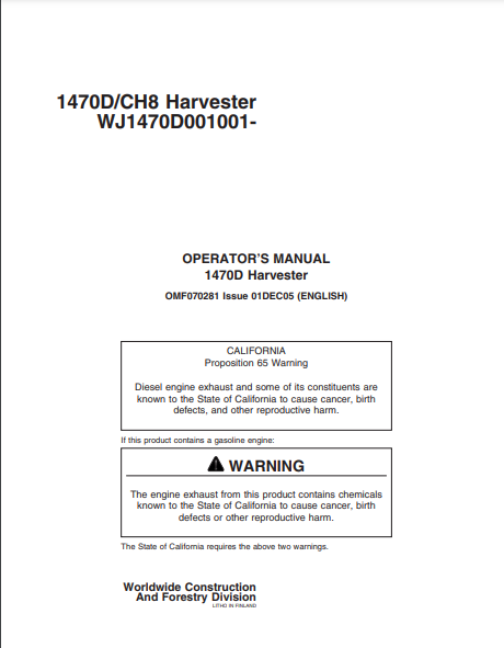 F070281 - JOHN DEERE 1470D (CH8 SERIES) Forestry Wheeled Harvesters OPERATOR MANUAL