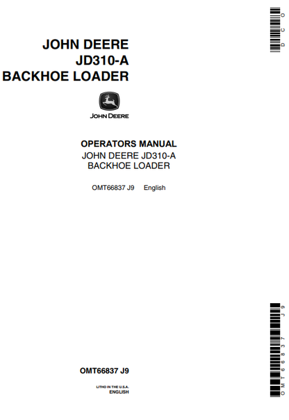 JOHN DEERE 310AA (SERIES) Construction Backhoes OPERATOR MANUAL - OMT66837_