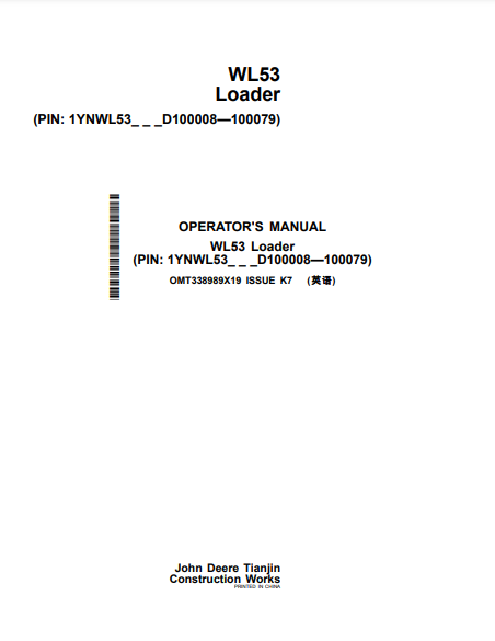 OMT338989X19 - JOHN DEERE WL53 Construction Loaders OPERATOR MANUAL