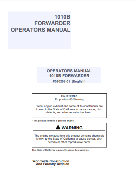 F060208 - JOHN DEERE 1010B (B SERIES) Forestry Forwarder OPERATOR MANUAL