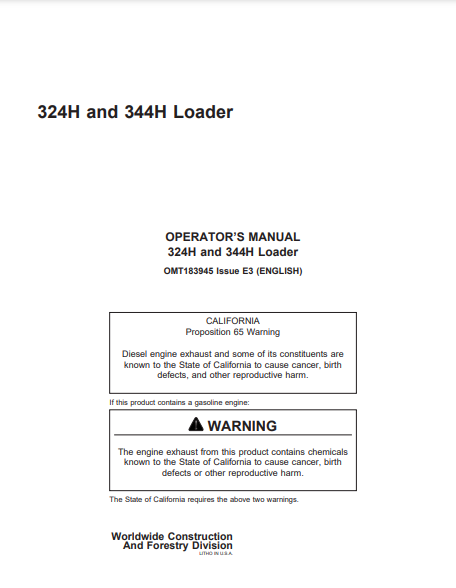 OMT183945 - JOHN DEERE 324H,344H (H SERIES) Construction Loaders  OPERATOR MANUAL