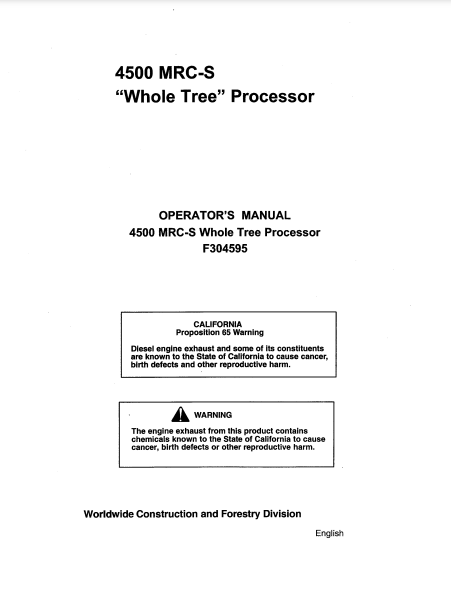 F304595 - JOHN DEERE 4500 (SERIES) Forestry Delimber OPERATOR MANUAL