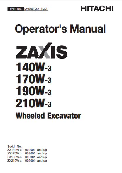 EMCGBEN14MD - JOHN DEERE ZAXIS190W-3,ZAXIS210W-3 (ZAXIS-3 SERIES) Hitachi Excavators OPERATOR MANUAL