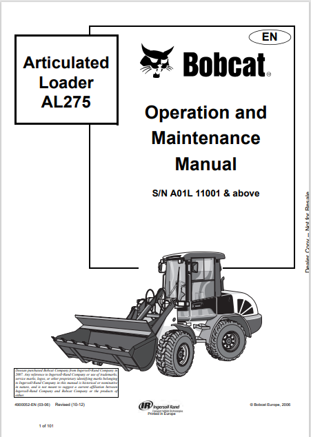 Discover the comprehensive operation and maintenance manual for the BOBCAT AL275 articulated loader. Download the PDF file for essential insights and guidelines.