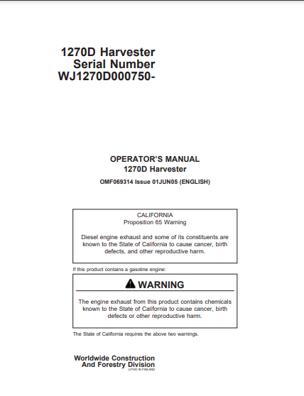 F069314 - JOHN DEERE 1270D (D SERIES) Forestry Wheeled Harvesters OPERATOR MANUAL