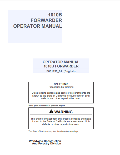 F061130 - JOHN DEERE 1010B (B SERIES) Forestry Forwarder OPERATOR MANUAL