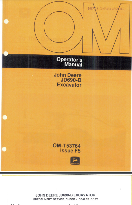 OMT53764- JOHN DEERE 690B (B SERIES) Construction Excavators OPERATOR MANUAL