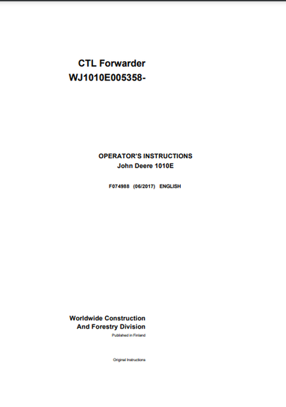 F074988 - JOHN DEERE 1010E T3 (E SERIES) Forestry Forwarders  OPERATOR MANUAL