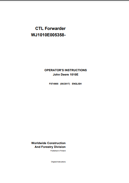 F074988 - JOHN DEERE 1010E T3 (E SERIES) Forestry Forwarders  OPERATOR MANUAL