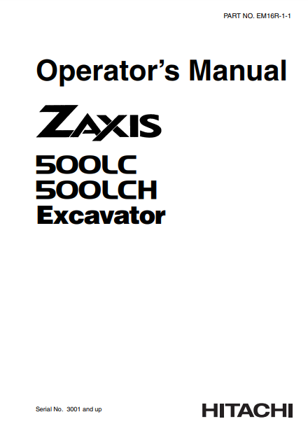 EM16R11 - JOHN DEERE ZAXIS500LC,ZAXIS500LCH (ZAXIS SERIES) Hitachi Excavators OPERATOR MANUAL