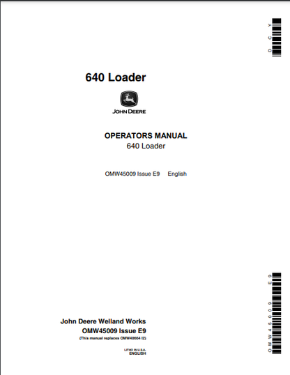 JOHN DEERE 640 STANDARD,640 MECHANICAL LOADERS OMW45009 - OPERATOR MANUAL