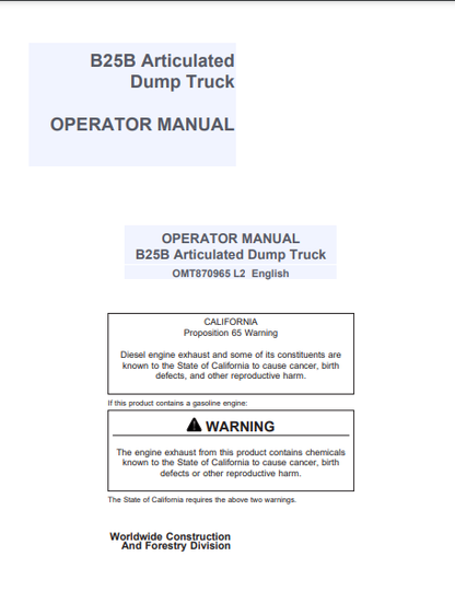 OMT870965 - JOHN DEERE B25B (B SERIES) Construction Articulated Dump OPERATOR MANUAL