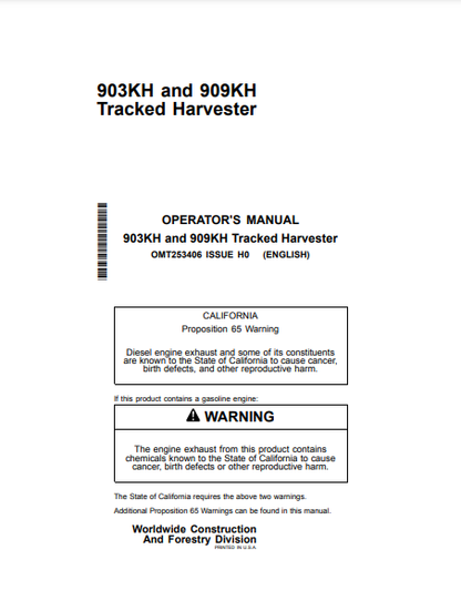 OPERATOR MANUAL - JOHN DEERE 903KH,909KH (K SERIES) Forestry Tracked Harvester OMT253406