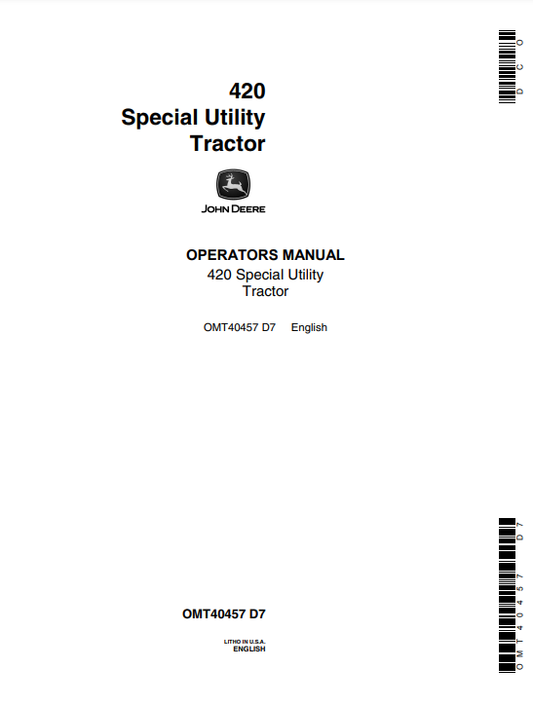 JOHN DEERE 420 (SERIES) Construction Attachments OPERATOR MANUAL -  OMT40457