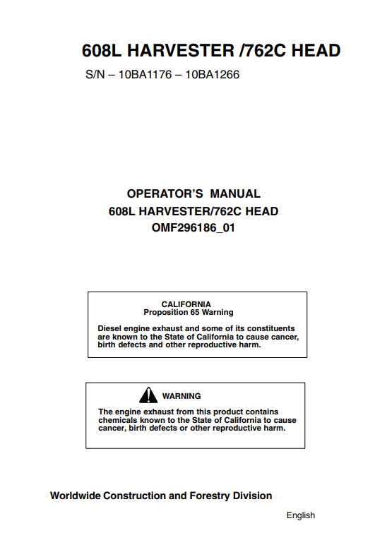 JOHN DEERE 608L (608 SERIES) FORESTRY Tracked Harvesters OPERATOR MANUAL - OMF296186_