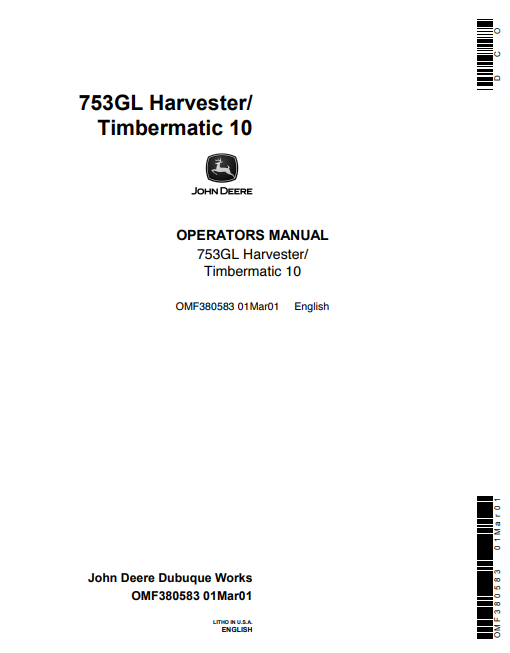 JOHN DEERES 753GL FORESTRY Tracked Harvesters OPERATOR MANUAL - OMF380583