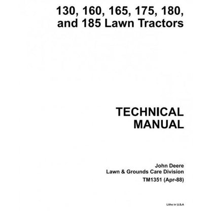 TECHNICAL SERVICE MANUAL -  JOHN DEERE 180, RIDING LAWN TRACTORS TM1351