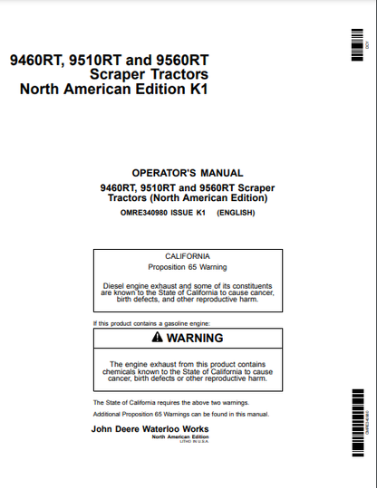 OMRE340980- JOHN DEERE 9460RT, 9510RT, 9560RT Construction Scraper Tractors OPERATOR MANUAL