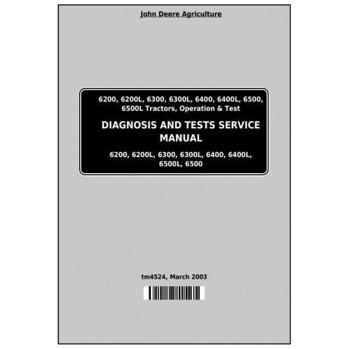 DIAGNOSTIC & TESTS MANUAL - JOHN DEERE TRACTORS 6400,TM4524 