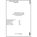 DIAGNOSTIC, OPERATION AND TEST SERVICE MANUAL -  JOHN DEERE 244J COMPACT LOADER (SN.23290-) TM11214 