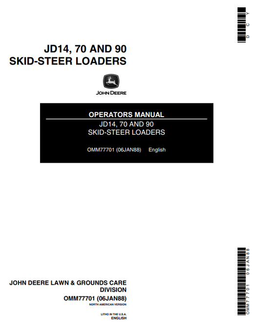 JOHN DEERE 14, 70, 90 FORESTRY Skid Steers OPERATOR MANUAL - OMM77701