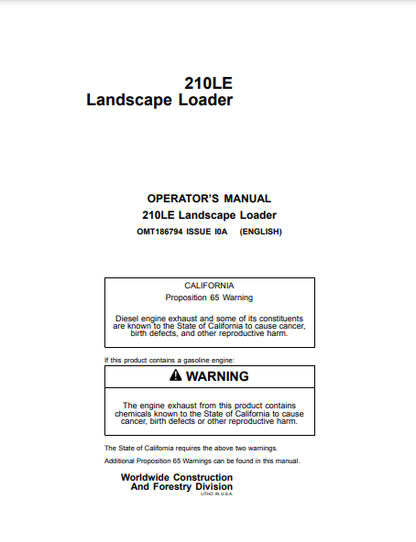 OMT186794 - JOHN DEERE 210LE (E SERIES) Construction Landscape Loaders OPERATOR MANUAL