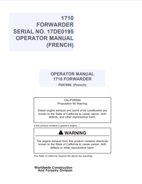 F057895 - JOHN DEERE 1710 (A SERIES) Forestry Forwarder OPERATOR MANUAL