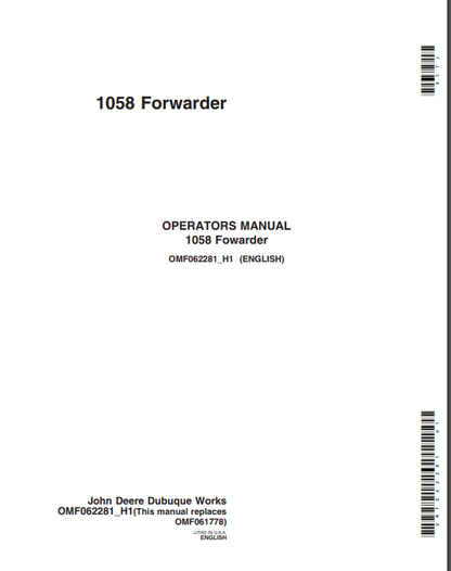 JOHN DEERE 1058(SERIES) Forestry Forwarders OPERATOR MANUAL - OMF062281