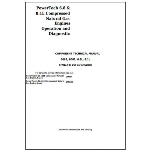 DIAGNOSTIC TECHNICAL MANUAL - POWERTECH 6.8L 6068 & 8.1L 6081 COMPRESSED NATURAL GAS ENGINES CTM113