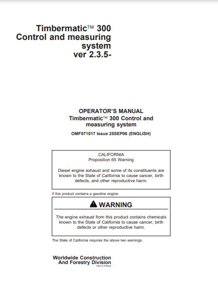 JOHN DEERE TIMBERJACK TIMBERMATIC 300 Forestry Measuring Systems OPERATOR MANUAL - OMF071017