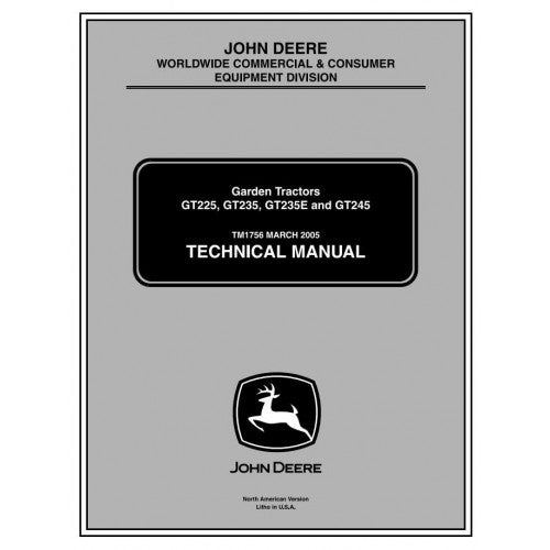 TECHNICAL SERVICE MANUAL -  JOHN DEERE GT235E,L&G TRACTORS TM1756 