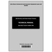 TECHNICAL SERVICE MANUAL -  JOHN DEERE 20A NURSERY AND GREEN HOUSE SPECIALTY TRACTOR TM103219 