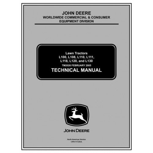 TECHNICAL SERVICE MANUAL -  JOHN DEERE L111, LAWN TRACTORS TM2026