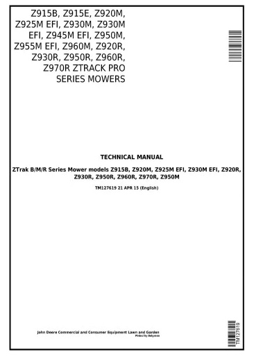 TECHNICAL MANUAL - JOHN DEERE Z920M/R ZTRACK MOWERS TM127619
