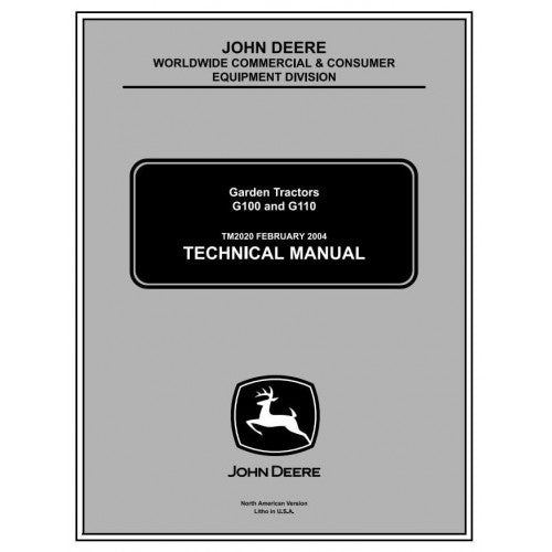 TECHNICAL SERVICE MANUAL - JOHN DEERE G100, LAWN AND GARDEN TRACTORS TM2020