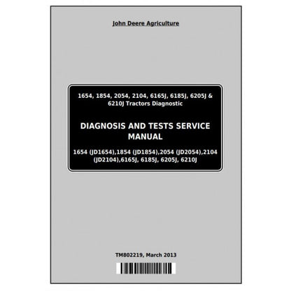 DIAGNOSTIC SERVICE MANUAL - JOHN DEERE 6165J CHINA TRACTORS TM802219