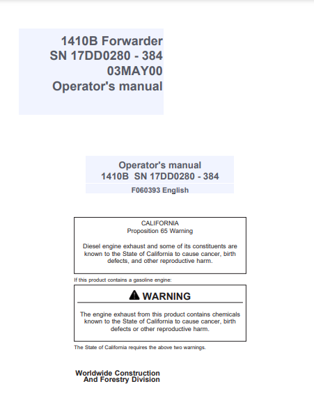 F060393 - JOHN DEERE 1410B (B SERIES) Forestry Forwarder OPERATOR MANUAL