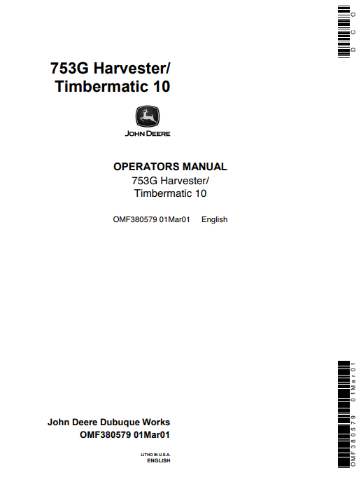 JOHN DEERES 753G FORESTRY Tracked Harvesters OPERATOR MANUAL - OMF380579