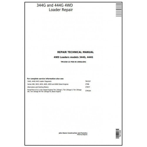 SERVICE REPAIR TECHNICAL MANUAL - JOHN DEERE 444G,4WD LOADER TM1558 