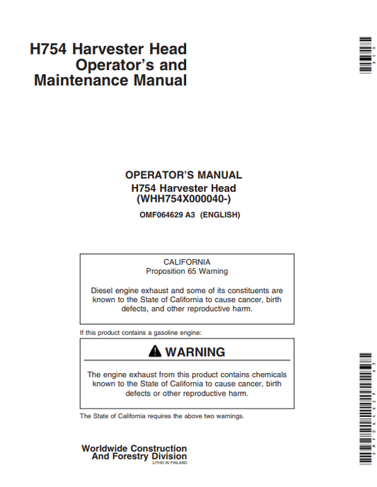 JOHN DEERE H754 (700 SERIES) FORESTRY Harvesting Heads OPERATOR MANUAL - OMF064629