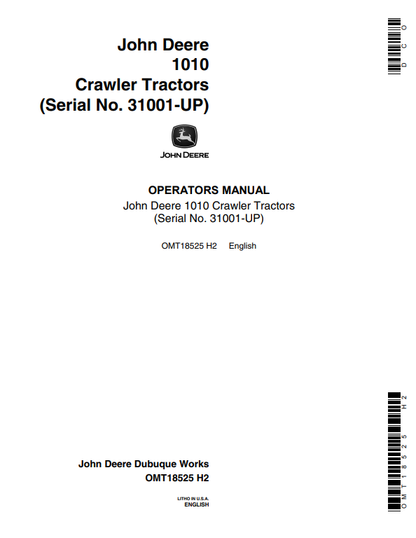 JOHN DEERE 1010 (SERIES) Construction Crawlers OPERATOR MANUAL - OMT18525_