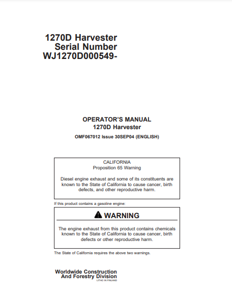 OMF067012 - JOHN DEERE 1270D (D SERIES_JOHN DEERE MODELS) Forestry Wheeled Harvesters OPERATOR MANUAL