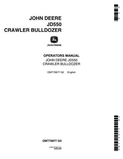 JOHN DEERE 550 (SERIES) Construction Crawlers OPERATOR MANUAL -  OMT70877_