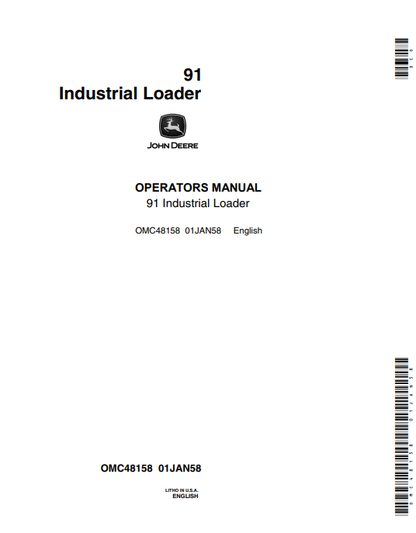 JOHN DEERE 91 (SERIES) Construction Loaders OPERATOR MANUAL - OMC48158