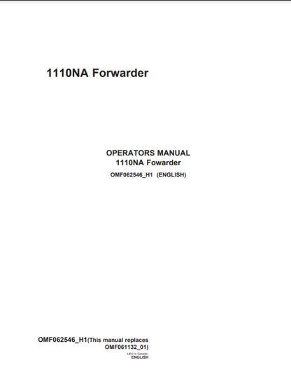 OMF062546 - JOHN DEERE 1110NA Forestry Forwarders OPERATOR MANUAL