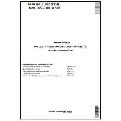 SERVICE REPAIR TECHNICAL MANUAL - JOHN DEERE 644K 4WD LOADER (SN. FROM F658218) TM13053X19 